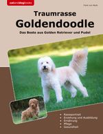 Traumrasse Goldendoodle Cover des Buches Traumrasse Goldendoodle (ISBN: 9783759776815)