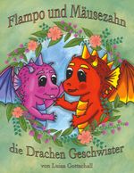 Flampo und Mäusezahn Cover des Buches Flampo und Mäusezahn (ISBN: 9783759776907)