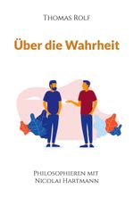 Über die Wahrheit Cover des Buches Über die Wahrheit (ISBN: 9783759777393)