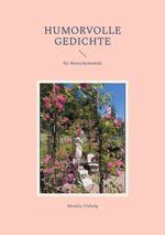 Humorvolle Gedichte Cover des Buches Humorvolle Gedichte (ISBN: 9783759777591)