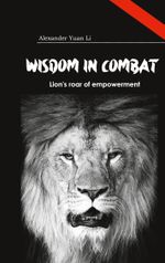 Wisdom in Combat Weisheit im Kampf Cover des Buches Wisdom in Combat Weisheit im Kampf (ISBN: 9783759778802)