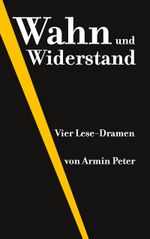 Wahn und Widerstand Cover des Buches Wahn und Widerstand (ISBN: 9783759779410)