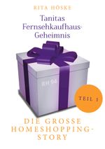 Tanitas Fernsehkaufhaus-Geheimnis Cover des Buches Tanitas Fernsehkaufhaus-Geheimnis (ISBN: 9783759780669)
