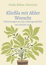 Kließla mit Ahler Worscht Cover des Buches Kließla mit Ahler Worscht (ISBN: 9783759782809)