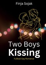 Two Boys Kissing Cover des Buches Two Boys Kissing (ISBN: 9783759783226)