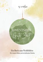 Adventszeit. Gute Zeit. Cover des Buches Adventszeit. Gute Zeit. (ISBN: 9783759783721)