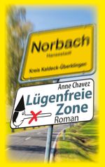 Lügenfreie Zone Cover des Buches Lügenfreie Zone (ISBN: 9783759786920)