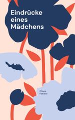 Eindrücke eines Mädchens Cover des Buches Eindrücke eines Mädchens (ISBN: 9783759788238)