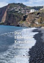 Das Ende einer Kreuzfahrt Cover des Buches Das Ende einer Kreuzfahrt (ISBN: 9783759788429)