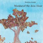 Merkbrief für dein Herz Cover des Buches Merkbrief für dein Herz (ISBN: 9783759788597)