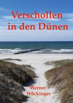 Verschollen in den Dünen Cover des Buches Verschollen in den Dünen (ISBN: 9783759795502)