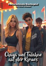 Chaya und Talahon auf der Kirmes Cover des Buches Chaya und Talahon auf der Kirmes (ISBN: 9783759796189)