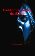 Die blutroten Wolken des Südens Cover des Buches Die blutroten Wolken des Südens (ISBN: 9783759796776)