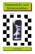 Rampenlicht und Schattenbühne Cover des Buches Rampenlicht und Schattenbühne (ISBN: 9783759800442)