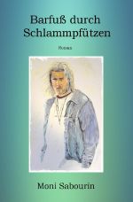 Barfuß durch Schlammpfützen Cover des Buches Barfuß durch Schlammpfützen (ISBN: 9783759800497)