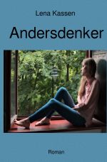 Andersdenker Cover des Buches Andersdenker (ISBN: 9783759802156)