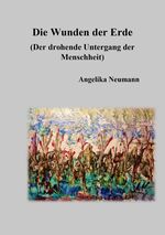 Die Wunden der Erde Cover des Buches Die Wunden der Erde (ISBN: 9783759802415)