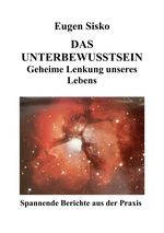 Lebensmanagement-Geheimnisse / Das Unterbewusstsein Cover des Buches Lebensmanagement-Geheimnisse / Das Unterbewusstsein (ISBN: 9783759802774)