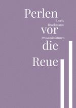 Perlen vor die Reue Cover des Buches Perlen vor die Reue (ISBN: 9783759804235)