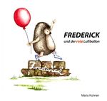 Frederick und der rote Luftballon Cover des Buches Frederick und der rote Luftballon (ISBN: 9783759804969)