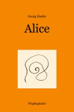 Wegbegleiter Serie / Alice Cover des Buches Wegbegleiter Serie / Alice (ISBN: 9783759805386)