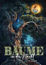 Bäume in der Nacht Malbuch für Erwachsene Cover des Buches Bäume in der Nacht Malbuch für Erwachsene (ISBN: 9783759805904)