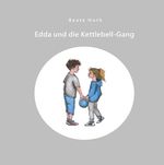 Edda und die Kettlebell-Gang Cover des Buches Edda und die Kettlebell-Gang (ISBN: 9783759806574)