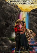 Fieberträume unter dem Androgenwasserfall Cover des Buches Fieberträume unter dem Androgenwasserfall (ISBN: 9783759807847)