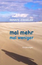 Mal mehr, mal weniger Cover des Buches Mal mehr, mal weniger (ISBN: 9783759809063)