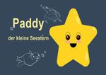 Paddy der kleine Seestern Cover des Buches Paddy der kleine Seestern (ISBN: 9783759809353)