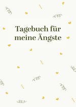 Balance Guide: Der Ängstlichkeits-Tracker für ein stressfreies Leben Cover des Buches Balance Guide: Der Ängstlichkeits-Tracker für ein stressfreies Leben (ISBN: 9783759811158)