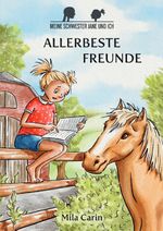 Meine Schwester Jane und ich / Allerbeste Freunde Cover des Buches Meine Schwester Jane und ich / Allerbeste Freunde (ISBN: 9783759811905)