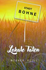 Lokale Taten Cover des Buches Lokale Taten (ISBN: 9783759812209)
