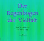 Der Regenbogen der Vielfalt Cover des Buches Der Regenbogen der Vielfalt (ISBN: 9783759812773)