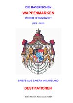 Auslandsbriefe in der Pfennigzeit (Wappenserie) - DESTINATIONEN Cover des Buches Auslandsbriefe in der Pfennigzeit (Wappenserie) - DESTINATIONEN (ISBN: 9783759818782)