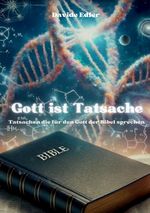 Gott ist Tatsache Cover des Buches Gott ist Tatsache (ISBN: 9783759823090)