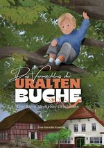 Das Vermächtnis der uralten Buche Cover des Buches Das Vermächtnis der uralten Buche (ISBN: 9783759826183)