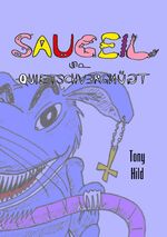 Saugeil & quietschvergnügt Cover des Buches Saugeil & quietschvergnügt (ISBN: 9783759828163)