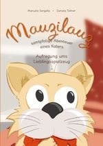 Mauzilauz samtpfotige Abenteuer eines Katers Cover des Buches Mauzilauz samtpfotige Abenteuer eines Katers (ISBN: 9783759829047)