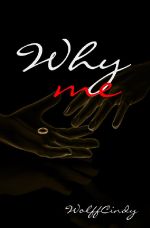 Why me Cover des Buches Why me (ISBN: 9783759829177)