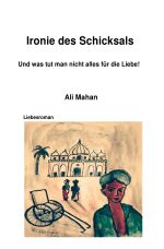 Ironie des Schicksals Cover des Buches Ironie des Schicksals (ISBN: 9783759829955)