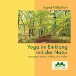 Yoga im Einklang mit der Natur Cover des Buches Yoga im Einklang mit der Natur (ISBN: 9783759830616)