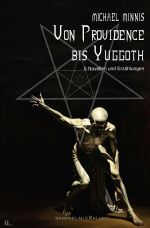 Von Providence bis Yuggoth: Sechs Novellen und Erzählungen Cover des Buches Von Providence bis Yuggoth: Sechs Novellen und Erzählungen (ISBN: 9783759832177)