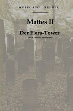 Der Flora-Tower Cover des Buches Der Flora-Tower (ISBN: 9783759838087)