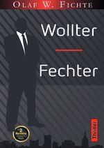 Wollter + Fechter Cover des Buches Wollter + Fechter (ISBN: 9783759842367)