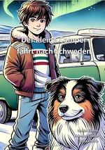 Der kleine Camper / Der kleine Camper fährt nach Schweden Cover des Buches Der kleine Camper / Der kleine Camper fährt nach Schweden (ISBN: 9783759844576)