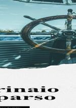 Il marinaio scomparso Cover des Buches Il marinaio scomparso (ISBN: 9783759845009)