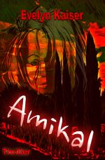 Amikal Cover des Buches Amikal (ISBN: 9783759845085)