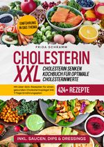 Cholesterin XXL - Cholesterin senken Kochbuch für optimale Cholesterinwerte Cover des Buches Cholesterin XXL - Cholesterin senken Kochbuch für optimale Cholesterinwerte (ISBN: 9783759845603)