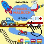 Finger- Malbuch für Kinder ab 2 Jahren Cover des Buches Finger- Malbuch für Kinder ab 2 Jahren (ISBN: 9783759845924)